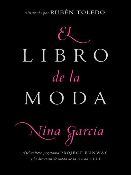 Title details for El libro de la moda by Nina Garcia - Available